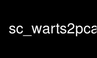 Run sc_warts2pcap in OnWorks free hosting provider over Ubuntu Online, Fedora Online, Windows online emulator or MAC OS online emulator