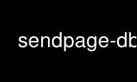 Run sendpage-dbp in OnWorks free hosting provider over Ubuntu Online, Fedora Online, Windows online emulator or MAC OS online emulator