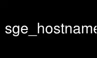 Run sge_hostnameutils in OnWorks free hosting provider over Ubuntu Online, Fedora Online, Windows online emulator or MAC OS online emulator