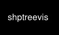 Run shptreevis in OnWorks free hosting provider over Ubuntu Online, Fedora Online, Windows online emulator or MAC OS online emulator