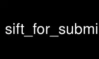 Run SIFT_for_submitting_fasta_seq.csh in OnWorks free hosting provider over Ubuntu Online, Fedora Online, Windows online emulator or MAC OS online emulator