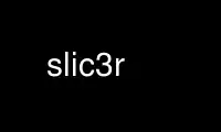 Run slic3r in OnWorks free hosting provider over Ubuntu Online, Fedora Online, Windows online emulator or MAC OS online emulator