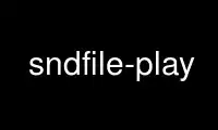 Run sndfile-play in OnWorks free hosting provider over Ubuntu Online, Fedora Online, Windows online emulator or MAC OS online emulator