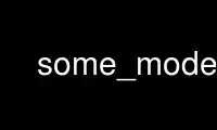 Run some_modes in OnWorks free hosting provider over Ubuntu Online, Fedora Online, Windows online emulator or MAC OS online emulator