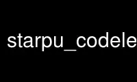 Run starpu_codelet_profile in OnWorks free hosting provider over Ubuntu Online, Fedora Online, Windows online emulator or MAC OS online emulator
