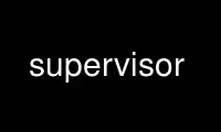 Ejecute supervisor en el proveedor de alojamiento gratuito de OnWorks a través de Ubuntu Online, Fedora Online, emulador en línea de Windows o emulador en línea de MAC OS