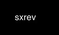 Run sxrev in OnWorks free hosting provider over Ubuntu Online, Fedora Online, Windows online emulator or MAC OS online emulator