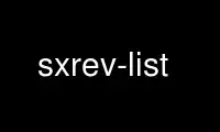 Run sxrev-list in OnWorks free hosting provider over Ubuntu Online, Fedora Online, Windows online emulator or MAC OS online emulator