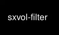 Run sxvol-filter in OnWorks free hosting provider over Ubuntu Online, Fedora Online, Windows online emulator or MAC OS online emulator