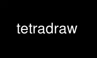 Run tetradraw in OnWorks free hosting provider over Ubuntu Online, Fedora Online, Windows online emulator or MAC OS online emulator