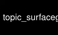 Run topic_surfacegrass in OnWorks free hosting provider over Ubuntu Online, Fedora Online, Windows online emulator or MAC OS online emulator