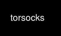 Run torsocks in OnWorks free hosting provider over Ubuntu Online, Fedora Online, Windows online emulator or MAC OS online emulator