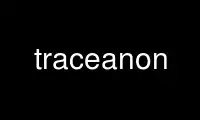 قم بتشغيل Traceanon في موفر الاستضافة المجاني OnWorks عبر Ubuntu Online أو Fedora Online أو محاكي Windows عبر الإنترنت أو محاكي MAC OS عبر الإنترنت