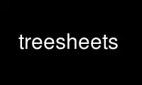 Run treesheets in OnWorks free hosting provider over Ubuntu Online, Fedora Online, Windows online emulator or MAC OS online emulator