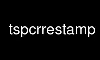 Run tspcrrestamp in OnWorks free hosting provider over Ubuntu Online, Fedora Online, Windows online emulator or MAC OS online emulator