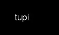 Run tupi in OnWorks free hosting provider over Ubuntu Online, Fedora Online, Windows online emulator or MAC OS online emulator