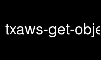 Run txaws-get-object in OnWorks free hosting provider over Ubuntu Online, Fedora Online, Windows online emulator or MAC OS online emulator