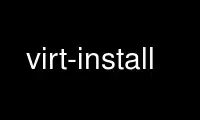 Run virt-install in OnWorks free hosting provider over Ubuntu Online, Fedora Online, Windows online emulator or MAC OS online emulator