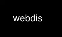 Run webdis in OnWorks free hosting provider over Ubuntu Online, Fedora Online, Windows online emulator or MAC OS online emulator