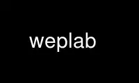 Exécutez weplab dans le fournisseur d'hébergement gratuit OnWorks sur Ubuntu Online, Fedora Online, l'émulateur en ligne Windows ou l'émulateur en ligne MAC OS