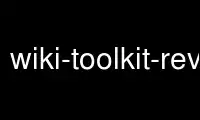 Rulați wiki-toolkit-revert-to-datep în furnizorul de găzduire gratuit OnWorks prin Ubuntu Online, Fedora Online, emulator online Windows sau emulator online MAC OS