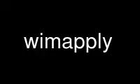 הפעל wimapply בספק אירוח חינמי של OnWorks על אובונטו אונליין, פדורה אונליין, אמולטור מקוון של Windows או אמולטור מקוון של MAC OS