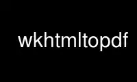 Run wkhtmltopdf in OnWorks free hosting provider over Ubuntu Online, Fedora Online, Windows online emulator or MAC OS online emulator