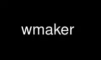 Execute o wmaker no provedor de hospedagem gratuita OnWorks no Ubuntu Online, Fedora Online, emulador online do Windows ou emulador online do MAC OS