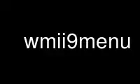 Chạy wmii9menu trong nhà cung cấp dịch vụ lưu trữ miễn phí OnWorks trên Ubuntu Online, Fedora Online, trình giả lập trực tuyến Windows hoặc trình giả lập trực tuyến MAC OS