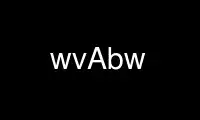 Run wvAbw in OnWorks free hosting provider over Ubuntu Online, Fedora Online, Windows online emulator or MAC OS online emulator