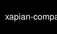 Run xapian-compact in OnWorks free hosting provider over Ubuntu Online, Fedora Online, Windows online emulator or MAC OS online emulator