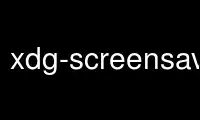Run xdg-screensaver in OnWorks free hosting provider over Ubuntu Online, Fedora Online, Windows online emulator or MAC OS online emulator