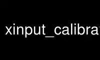 Run xinput_calibrator in OnWorks free hosting provider over Ubuntu Online, Fedora Online, Windows online emulator or MAC OS online emulator