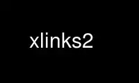 قم بتشغيل xlinks2 في مزود استضافة OnWorks المجاني عبر Ubuntu Online أو Fedora Online أو محاكي Windows عبر الإنترنت أو محاكي MAC OS عبر الإنترنت