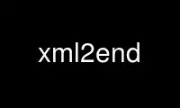 Uruchom xml2end w bezpłatnym dostawcy hostingu OnWorks w systemie Ubuntu Online, Fedora Online, emulatorze online systemu Windows lub emulatorze online systemu MAC OS