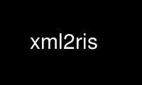 Rulați xml2ris în furnizorul de găzduire gratuit OnWorks prin Ubuntu Online, Fedora Online, emulator online Windows sau emulator online MAC OS