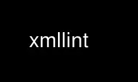 เรียกใช้ xmllint ในผู้ให้บริการโฮสต์ฟรีของ OnWorks ผ่าน Ubuntu Online, Fedora Online, โปรแกรมจำลองออนไลน์ของ Windows หรือโปรแกรมจำลองออนไลน์ของ MAC OS