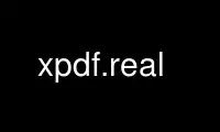 उबंटू ऑनलाइन, फेडोरा ऑनलाइन, विंडोज ऑनलाइन एमुलेटर या मैक ओएस ऑनलाइन एमुलेटर पर ऑनवर्क्स मुफ्त होस्टिंग प्रदाता में xpdf.real चलाएं