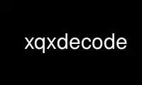 Запустіть xqxdecode у постачальнику безкоштовного хостингу OnWorks через Ubuntu Online, Fedora Online, онлайн-емулятор Windows або онлайн-емулятор MAC OS