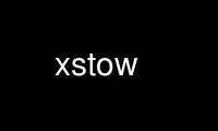 Run xstow in OnWorks free hosting provider over Ubuntu Online, Fedora Online, Windows online emulator or MAC OS online emulator