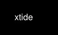 ແລ່ນ xtide ໃນ OnWorks ຜູ້ໃຫ້ບໍລິການໂຮດຕິ້ງຟຣີຜ່ານ Ubuntu Online, Fedora Online, Windows online emulator ຫຼື MAC OS online emulator