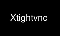 قم بتشغيل Xtightvnc في مزود استضافة OnWorks المجاني عبر Ubuntu Online أو Fedora Online أو محاكي Windows عبر الإنترنت أو محاكي MAC OS عبر الإنترنت