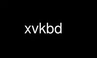 Jalankan xvkbd dalam penyedia pengehosan percuma OnWorks melalui Ubuntu Online, Fedora Online, emulator dalam talian Windows atau emulator dalam talian MAC OS