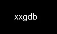 Jalankan xxgdb di penyedia hosting gratis OnWorks melalui Ubuntu Online, Fedora Online, emulator online Windows, atau emulator online MAC OS