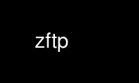 הפעל zftp בספק אירוח בחינם של OnWorks על אובונטו מקוון, פדורה מקוון, אמולטור מקוון של Windows או אמולטור מקוון של MAC OS