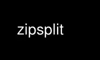 Run zipsplit in OnWorks free hosting provider over Ubuntu Online, Fedora Online, Windows online emulator or MAC OS online emulator